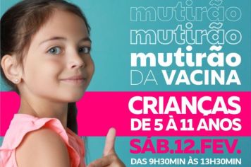 Mutirão Vacina Infantil!