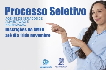 Processo seletivo de contratação de agentes de serviços de alimentação e higienização segue até dia 11