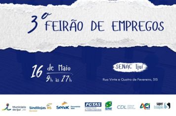 Ijuí realiza o 3º Feirão de Empregos