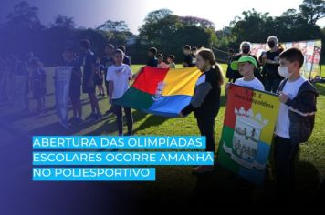 Abertura das Olímpíadas Escolares ocorre amanhã no Poliesportivo