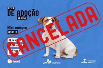 Feira de adoção é cancelada