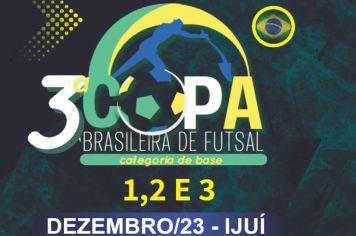 3ª Copa Brasileira de Futsal será realizada em Ijuí