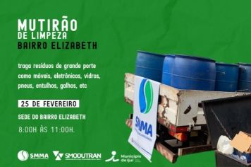 Bairro Elizabeth recebe mutirão da limpeza