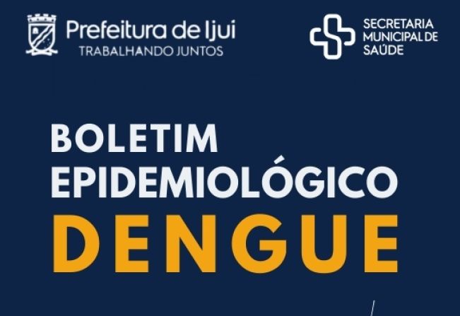 Secretaria de Saúde divulga boletim epidemiológico da Dengue