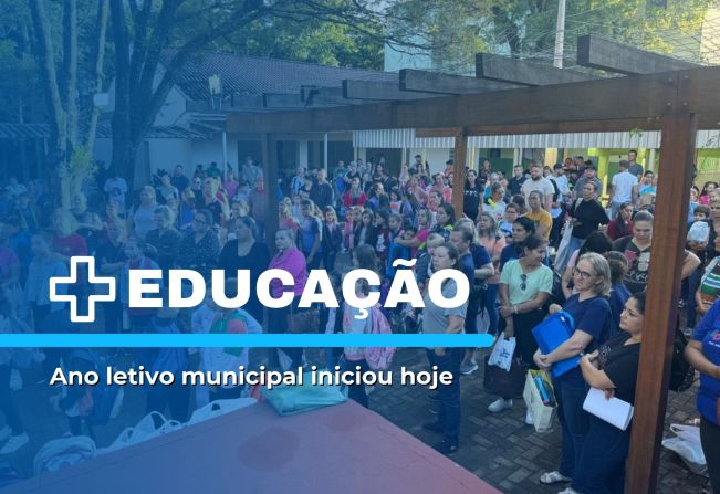 Ano letivo municipal iniciou hoje