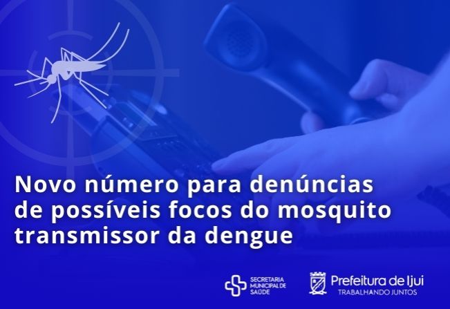 SMS divulga novo número para denúncias de possíveis focos do mosquito transmissor da dengue