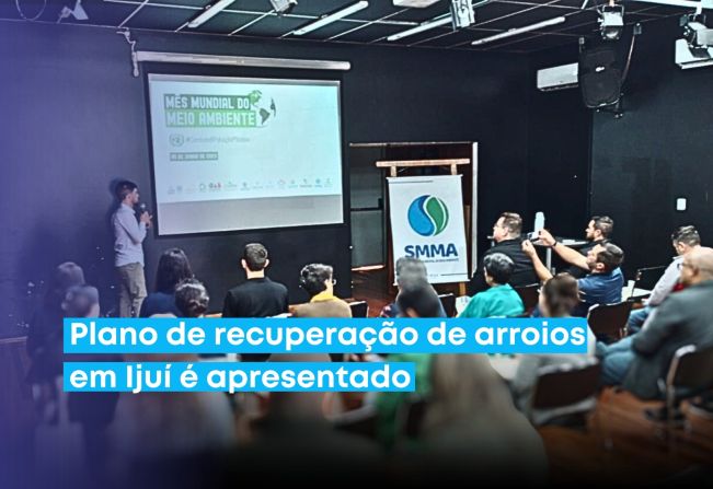 Plano de recuperação de arroios em Ijuí é apresentado pela SMMA