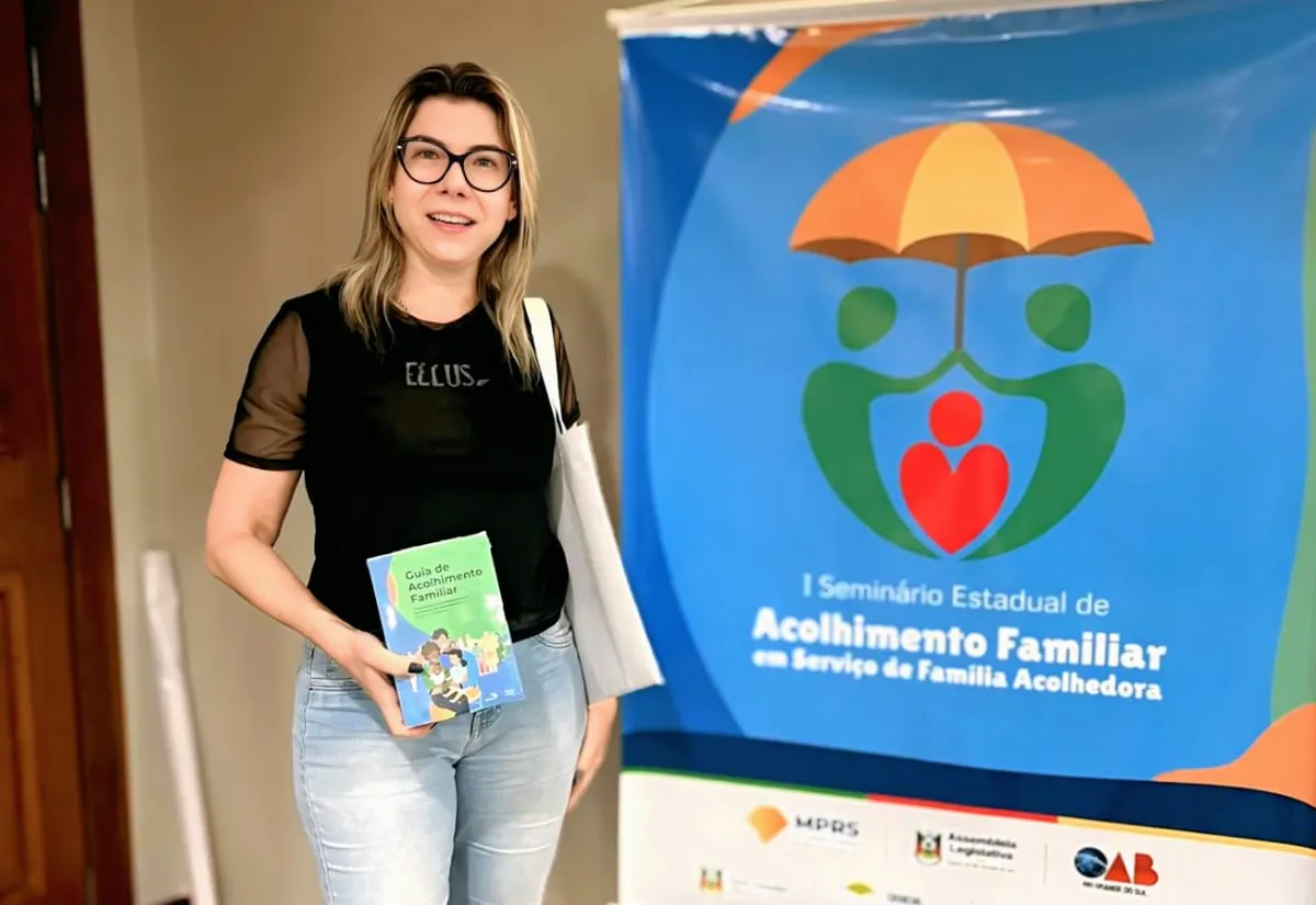 Secretária da SMDS participa do I Seminário Estadual de Acolhimento Familiar no RS