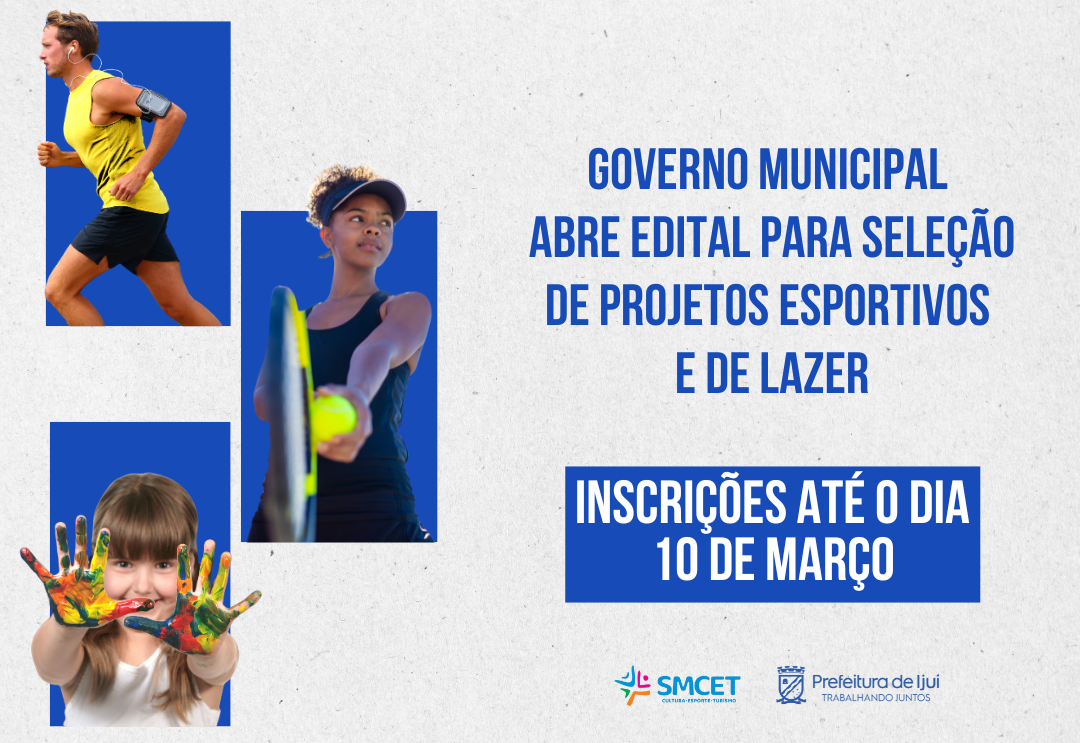Governo Municipal abre edital para seleção de projetos esportivos e de lazer