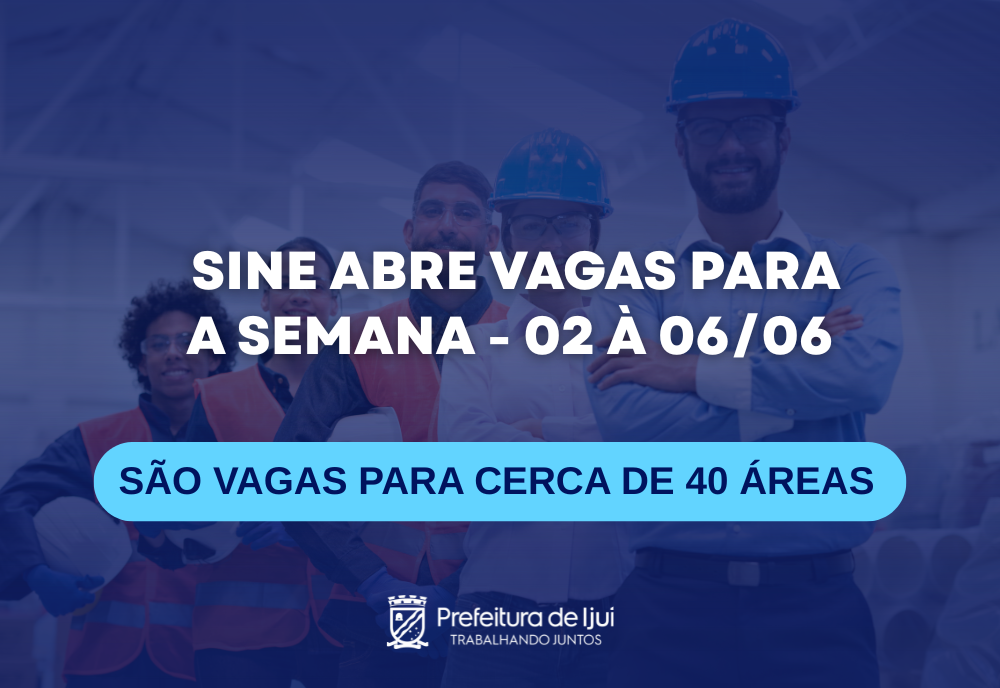 Sine abre vagas de emprego em Ijuí