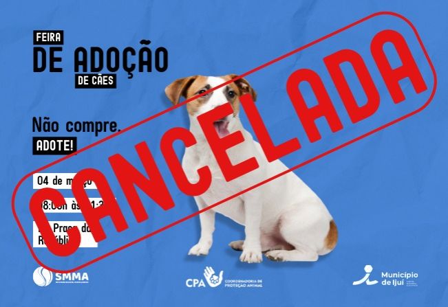 Feira de adoção é cancelada