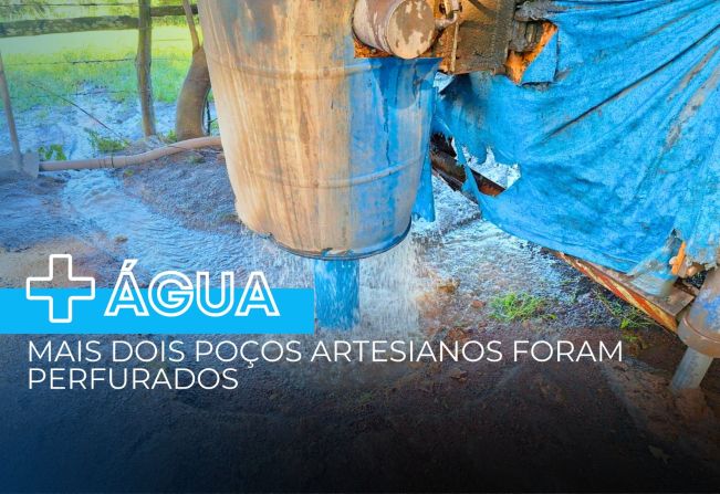 Mais dois poços artesianos foram perfurados