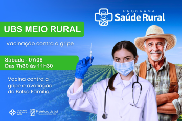 Saúde Rural - UBS Meio Rural terá atendimento na manhã deste sábado
