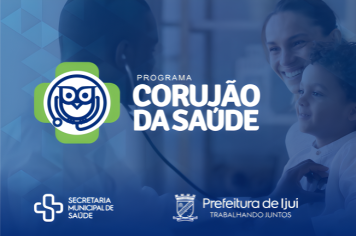 Corujão da Saúde terá atendimento final de semana