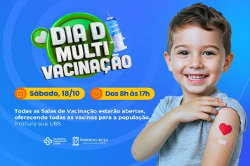 Dia D de Multivacinação será realizada no sábado, 18, em Ijuí