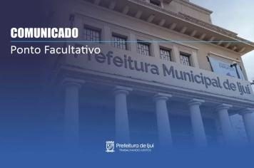 Prefeitura de Ijuí comunica horários de Natal