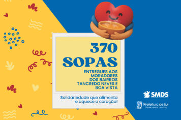 Sabor que Aquece entrega sopas aos moradores dos bairros Tancredo Neves e Boa Vista
