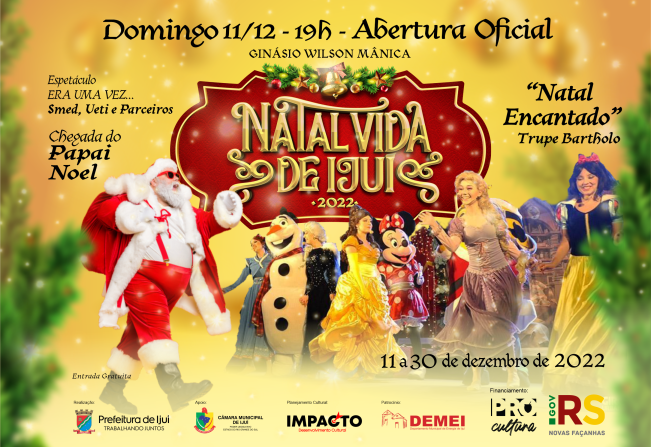 Confira a programação completa do Natal Vida de Ijuí 2022