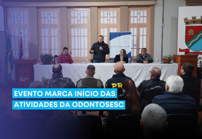 Evento marca início das atividades da OdontoSesc