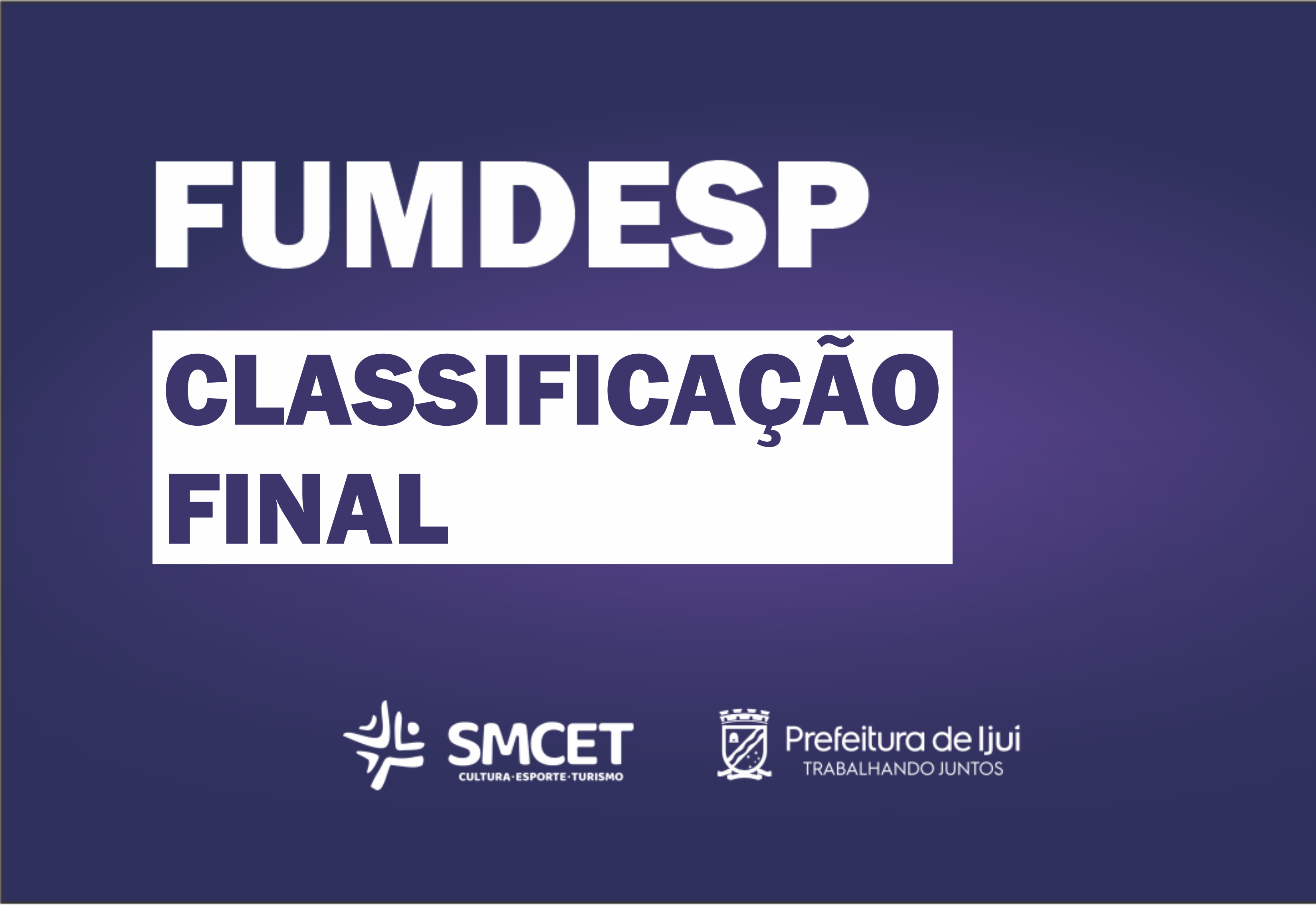 Fumdesp - Classificação Final