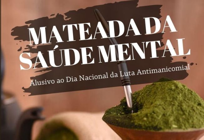 Mateada da Saúde Mental será realizada no Parque da Pedreira