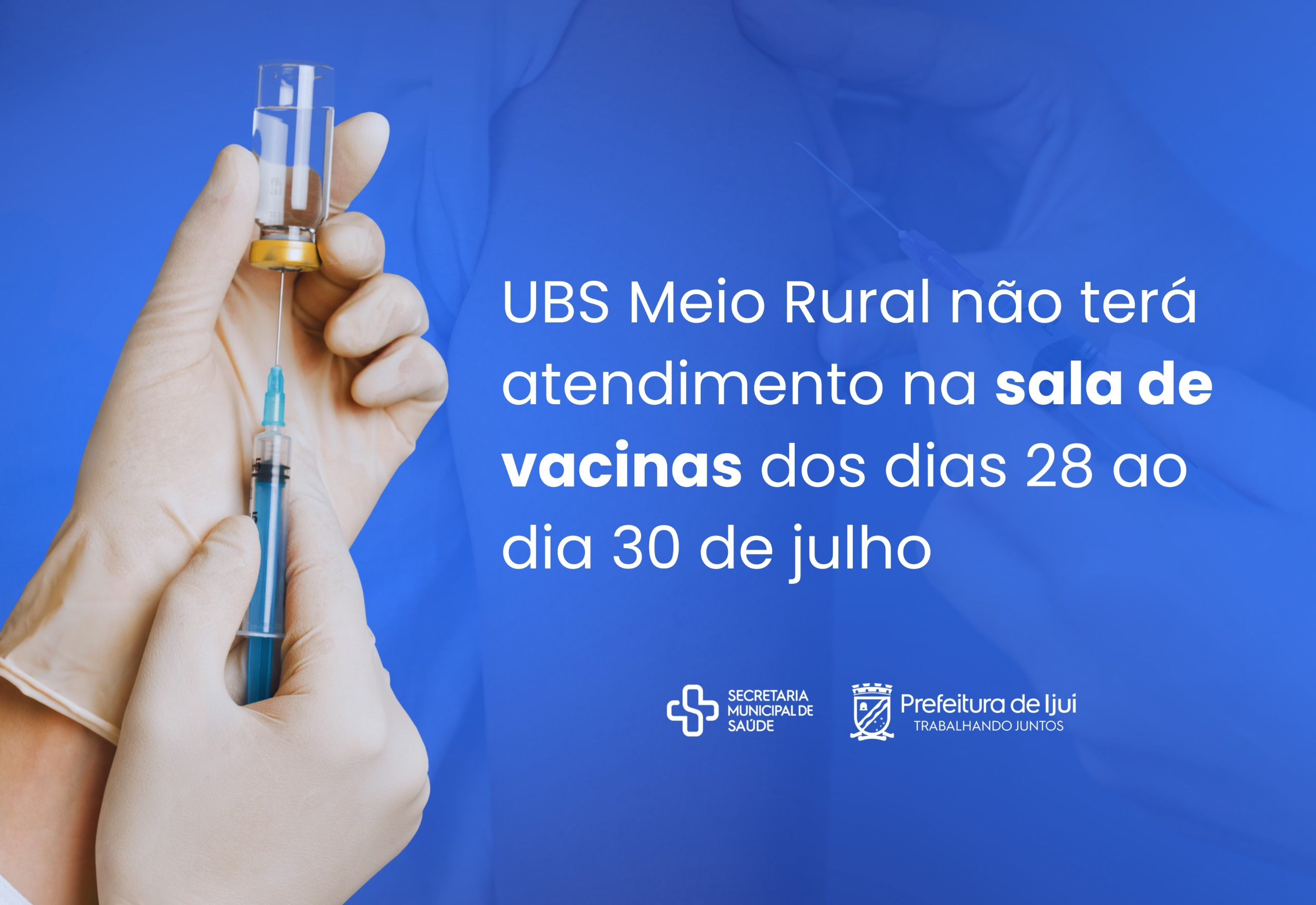 Sala de Vacinas da UBS Meio Rural não terá atendimento entre os dias 28 e 30