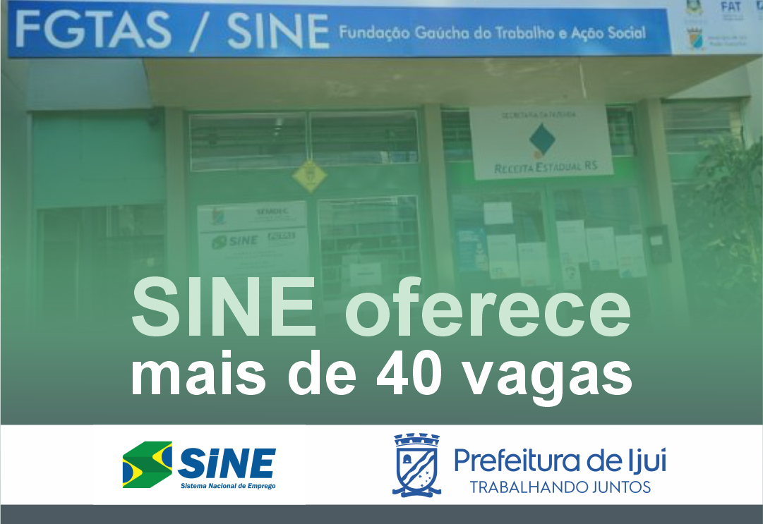 Sine Ijuí oferece mais de 40 vagas de emprego