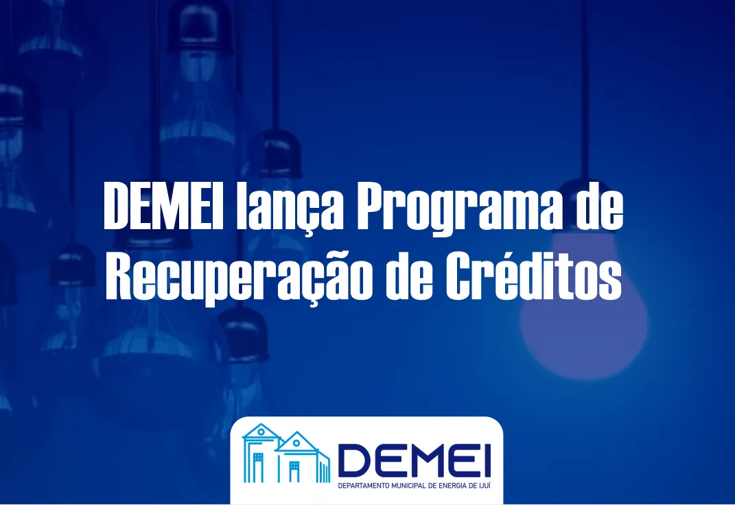 DEMEI lança Programa de Recuperação de Créditos a partir de 26 de janeiro