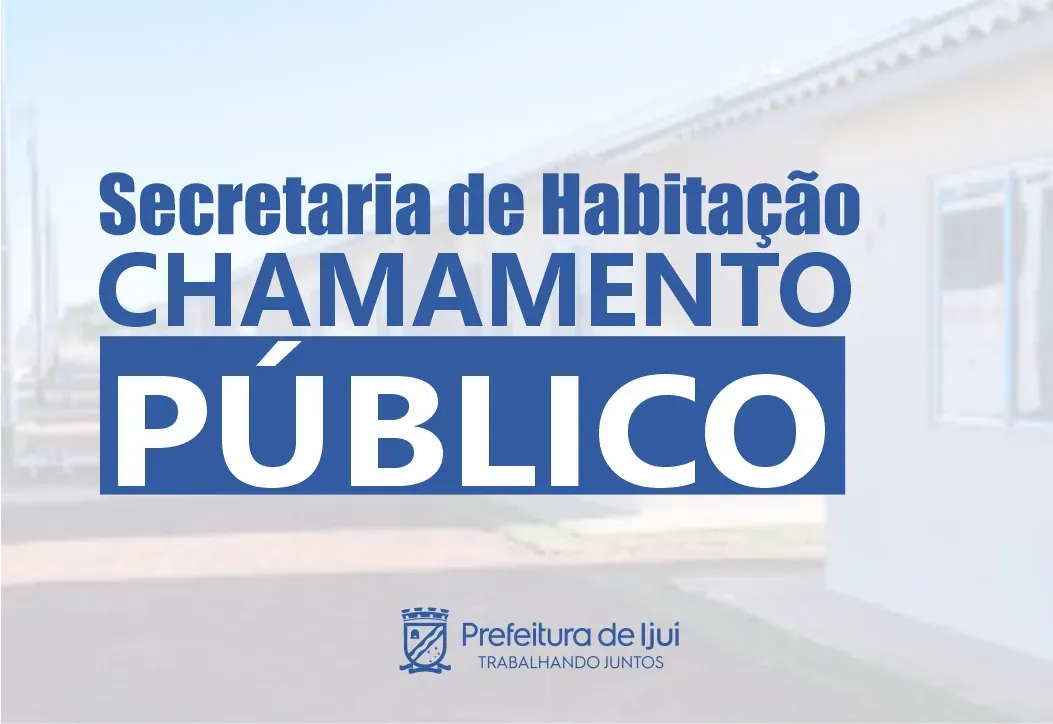 Edital Chamamento Público Bairro Tancredo Neves
