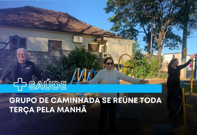 Grupo de caminhada se reúne toda terça pela manhã