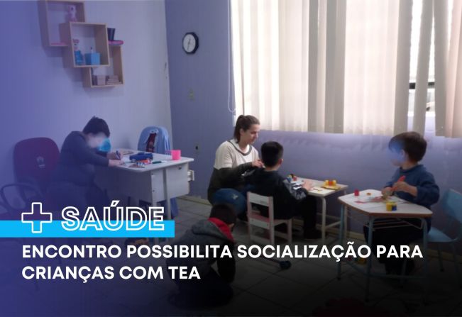 Encontro possibilita socialização para crianças com TEA